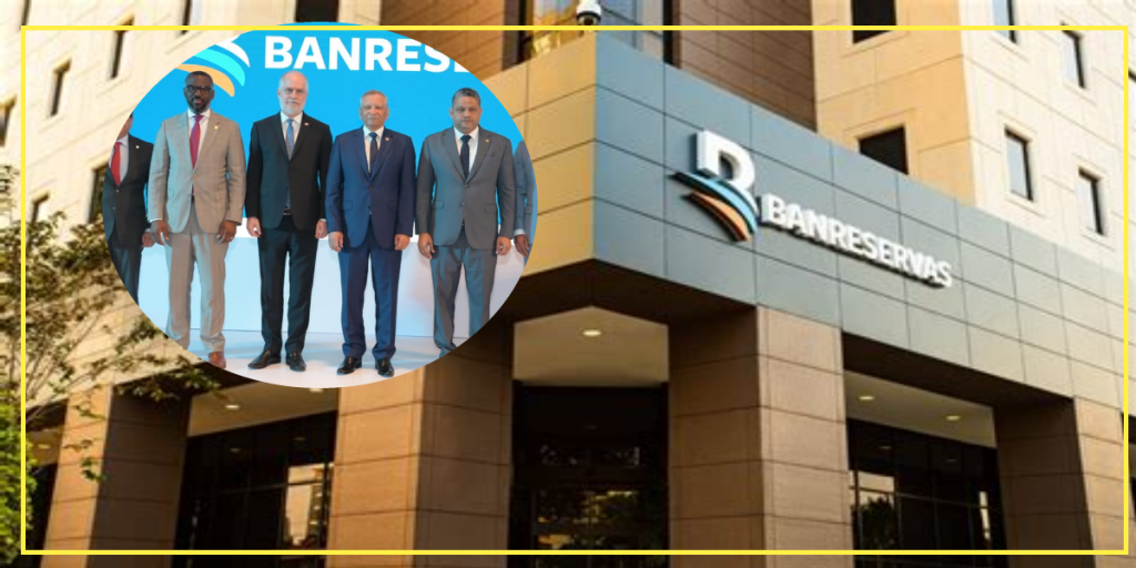Banreservas fortalece controles contra el lavado de activos en República Dominicana
